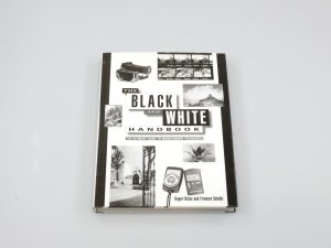 THE BLACK AND WHITE HANDBOOK – ROGER HICKS**