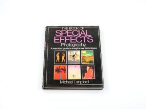 THE BOOK OF SPECIAL EFFECTS PHOTOGRAPHY – MICHAEL LANGFORD**