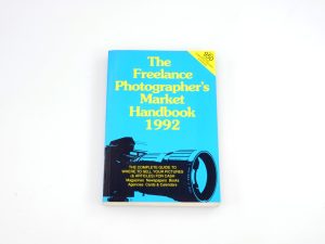 THE FREELANCE PHOTOGRAPHER’S MARKET HANDBOOK 1991/1992**